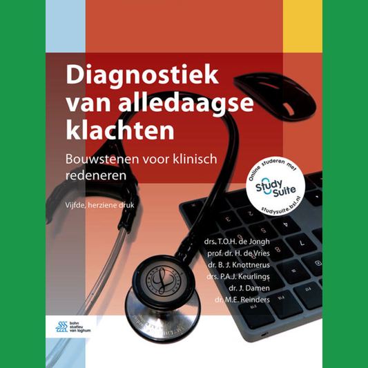 3e Bachelor: Diagnostiek van alledaagse klachten - De Jongh et al.