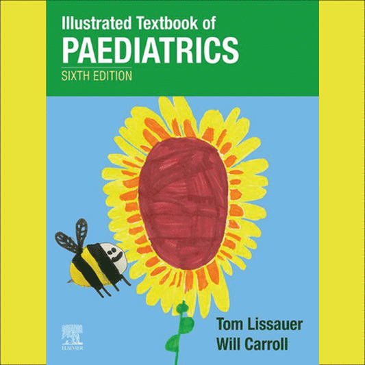 2e Master: Illustrated textbook of Paediatrics - W. Carroll, T. Lissauer