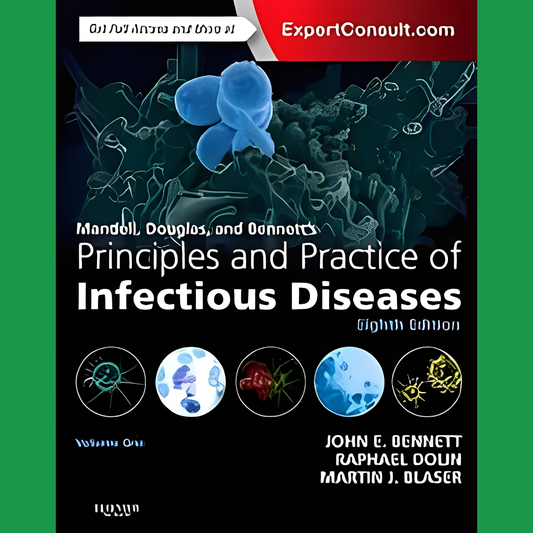 3e Bachelor: Principles and Practice of Infectious Diseases - G. L. Mandell